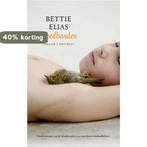Bloedbanden 9789089248749 Bettie Elias, Boeken, Verzenden, Zo goed als nieuw, Bettie Elias