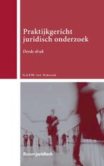 Boom Juridische studieboeken  -   Praktijkgericht juridisch, Boeken, Zo goed als nieuw, Verzenden, Geertje van Schaaijk