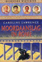 Moordaanslag In Rome 9789026119316, Boeken, Gelezen, Caroline Lawrence, Verzenden