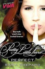 Pretty Little Liars 03. Perfect  Sara Shepard  Book, Sara Shepard, Verzenden