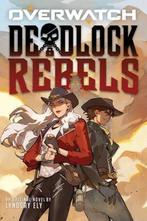 Deadlock Rebels: An Afk Book (Overwatch) 9781338740363, Verzenden, Zo goed als nieuw, Lyndsay Ely