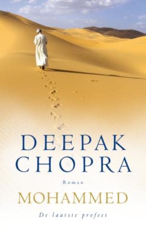 Mohammed 9789025961244 Deepak Chopra, Boeken, Esoterie en Spiritualiteit, Gelezen, Verzenden