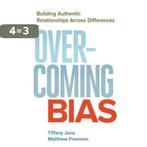 Overcoming Bias 9781626567252 Matthew Freeman, Verzenden, Zo goed als nieuw, Matthew Freeman