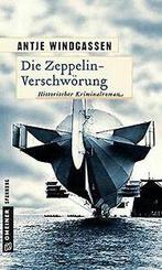 Die Zeppelin-Verschwörung: Kriminalroman (Historisc...  Book, Boeken, Zo goed als nieuw, Verzenden