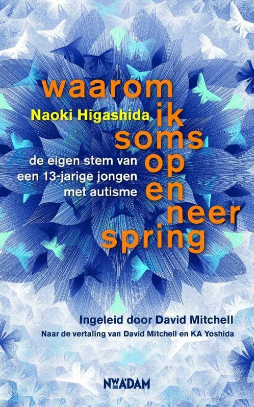 Waarom ik soms op en neer spring 9789046816325, Boeken, Filosofie, Zo goed als nieuw, Verzenden