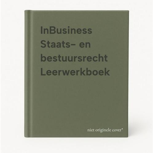 InBusiness Staats- en bestuursrecht Leerwerkboek, Boeken, Studieboeken en Cursussen, Gelezen, Verzenden