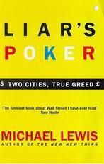Liars Poker 9780340767009, Livres, Livres Autre, Michael Lewis, Verzenden