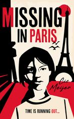 Missing in Paris 9789026168369 Cis Meijer, Verzenden, Gelezen, Cis Meijer