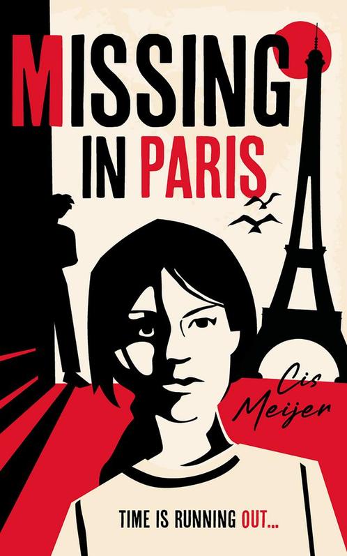 Missing in Paris 9789026168369 Cis Meijer, Boeken, Taal | Engels, Gelezen, Verzenden