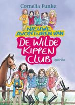 Nieuwe avonturen van de wilde kippen club 9789045113364, Cornelia Funke, Verzenden