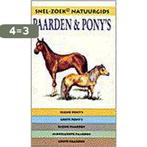 Paarden & ponys / Snel-zoek natuurgids 9789038908649, Boeken, Verzenden, Gelezen, D. Burn