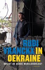 In Oekraïne 9789492626288 Rudi Vranckx, Verzenden, Rudi Vranckx