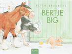 Bertje Big 9789044807608 Peter Brouwers, Verzenden, Zo goed als nieuw, Peter Brouwers