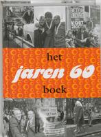 Het Jaren 60 Boek 9789040082030, Livres, Politique & Société, Diversen, Verzenden