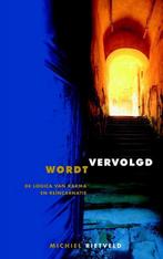 Wordt vervolgd 9789491748042 Michiel Rietveld, Verzenden, Zo goed als nieuw, Michiel Rietveld