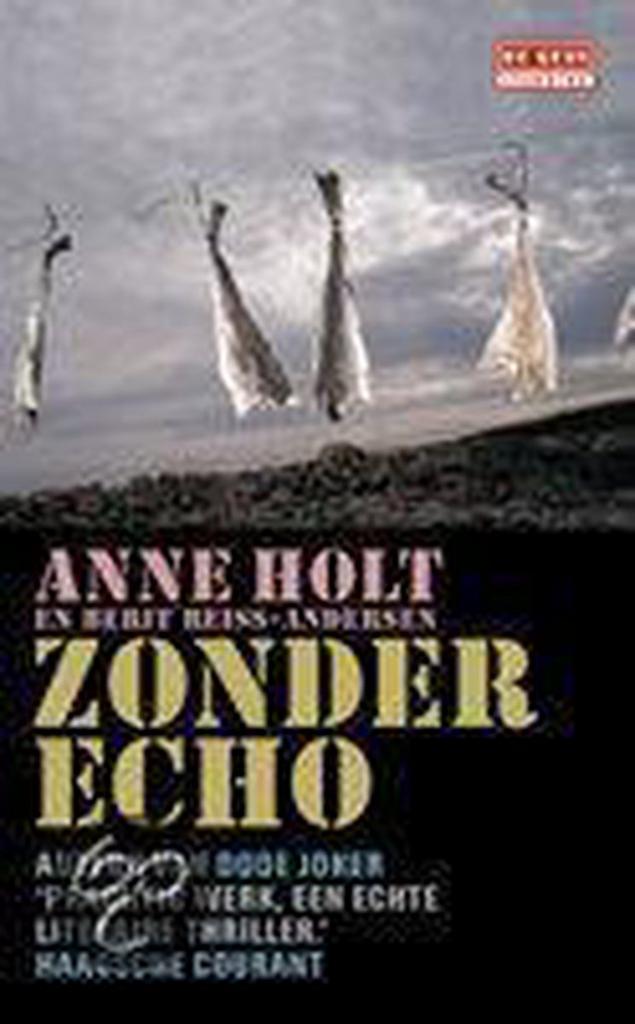 Zonder echo / De Geus Spanning 9789044504644, Boeken, Detectives, Gelezen, Verzenden