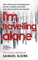 Im Travelling Alone 9780552170901, Gelezen, Samuel Bjørk, Samuel Björk, Verzenden