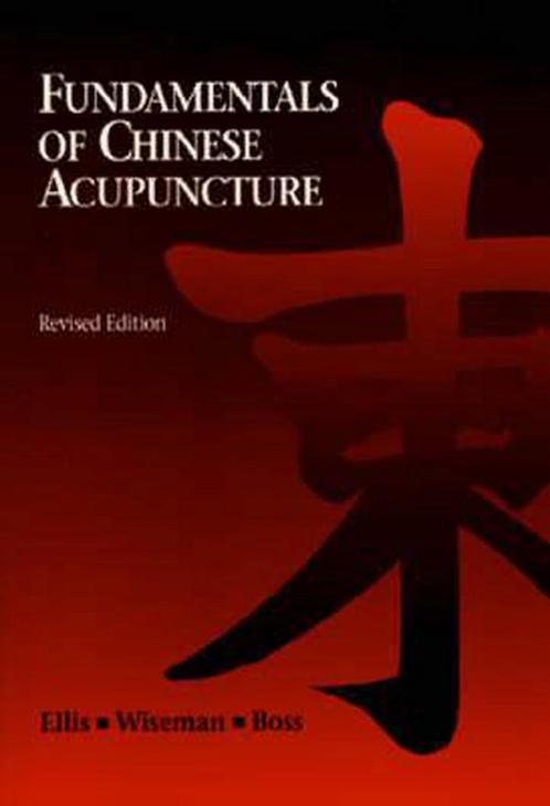 Fundamentals of Chinese Acupuncture 9780912111339, Boeken, Overige Boeken, Gelezen, Verzenden