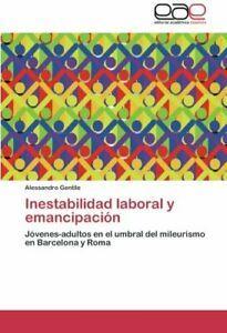 Inestabilidad Laboral y Emancipacion. Alessandro   .=, Boeken, Overige Boeken, Zo goed als nieuw, Verzenden