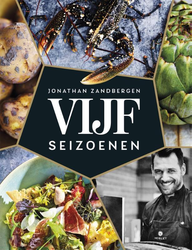 Vijf seizoenen 9789048847044 Jonathan Zandbergen, Boeken, Kookboeken, Zo goed als nieuw, Verzenden