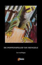 De poppenspeler van Mengele 9789493028760 Leo van Bergen, Boeken, Verzenden, Zo goed als nieuw, Leo van Bergen