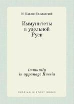 immunity in appanage Russia. Pavlov-Silvanskij, N.   New.=, Zo goed als nieuw, Verzenden, Pavlov-Silvanskij, N.