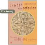 Uit de ban van eetbuien 9789021544434 Joanna Kortink, Boeken, Verzenden, Gelezen, Joanna Kortink