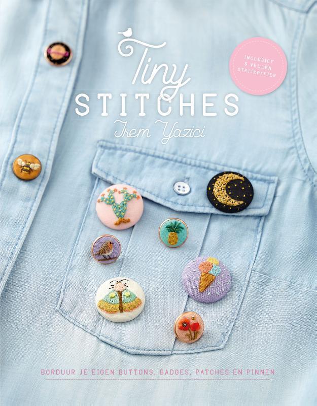 Tiny stitches 9789045323893 Irem Yazici, Livres, Loisirs & Temps libre, Envoi