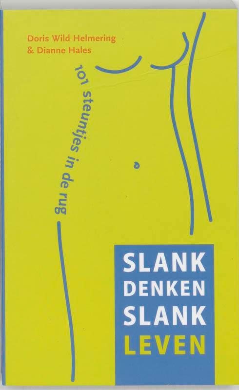 Slank Denken Slank Leven 9789032510411 D. Wild Helmering, Boeken, Kookboeken, Gelezen, Verzenden
