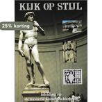 Kijk op stijl 9789051172867 Waslander, Boeken, Verzenden, Gelezen, Waslander