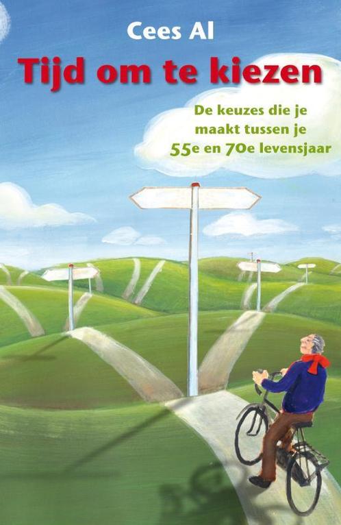 Tijd om te kiezen 9789022993682 Cees Al, Boeken, Psychologie, Zo goed als nieuw, Verzenden