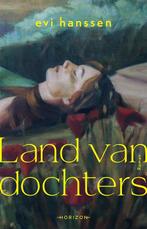 Land van dochters 9789464102246 Evi Hanssen, Verzenden, Zo goed als nieuw, Evi Hanssen
