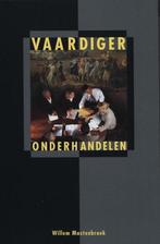 Vaardiger onderhandelen 9789074885065, Boeken, Studieboeken en Cursussen, W.F.G. Mastenbroek, Willem Mastenbroek, Zo goed als nieuw