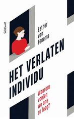 Het verlaten individu 9789044651591, Livres, Psychologie, Esther van Fenema, Verzenden