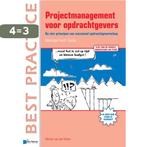 Projectmanagement voor opdrachtgevers / Best practice, Verzenden, Zo goed als nieuw, Michiel van der Molen