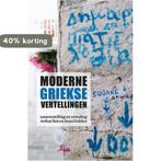 Moderne Griekse vertellingen 9789076982953 Arthur Bot, Verzenden, Gelezen, Arthur Bot