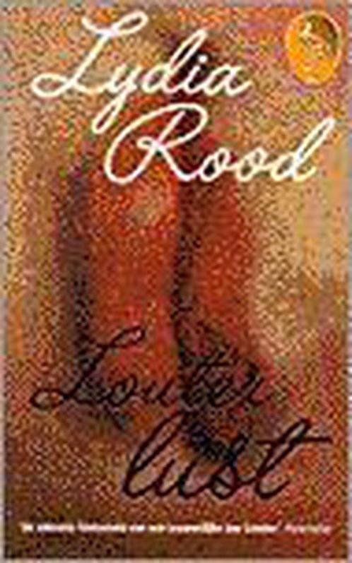 Louter lust / Ooievaar 9789057133862 Lydia Rood, Boeken, Romans, Gelezen, Verzenden