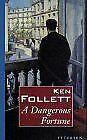 A Dangerous Fortune. (engl. Ausgabe)  Ken Follett  Book, Livres, Livres Autre, Envoi