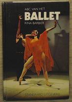 ABC van het ballet 9789002141423 Rina Barbier, Boeken, Verzenden, Gelezen, Rina Barbier