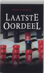 Laatste oordeel / Waarheid en recht / 5 9789085201007, Boeken, Verzenden, Gelezen, C. Parshall