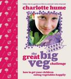 The Great Big Veg Challenge 9780091923594, Gelezen, Charlotte Hume, Verzenden