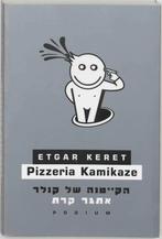 Pizzeria Kamikaze 9789057590245, E. Keret, Verzenden