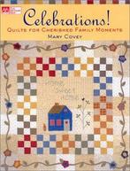 Celebrations Quilts for cherished family moments, Verzenden
