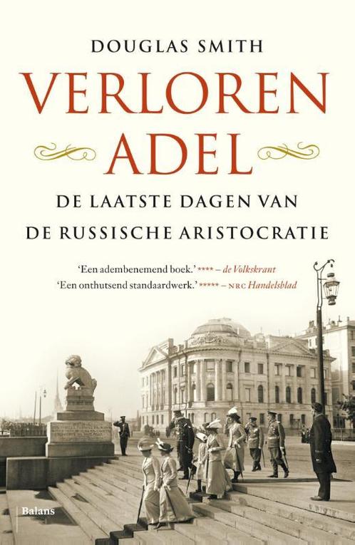 Verloren adel 9789460031144 Douglas Smith, Boeken, Overige Boeken, Gelezen, Verzenden