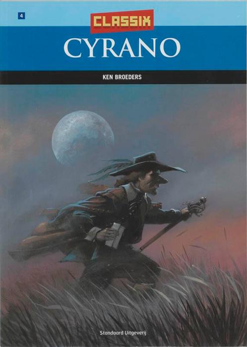 Cyrano / 04 / Classix / 04 9789002219313 Ken Broeders, Boeken, Stripverhalen, Gelezen, Verzenden