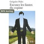 Excusez Les Fautes Du Copiste 9782070358618 Gregoire Polet, Livres, Verzenden, Gregoire Polet