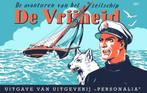 De avonturen van het zeilschip De Vrijheid / De avonturen, Boeken, Stripverhalen, Verzenden, Zo goed als nieuw, Pieter Kuhn