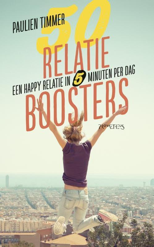 50 relatieboosters 9789044633269 Paulien Timmer, Boeken, Psychologie, Gelezen, Verzenden