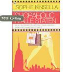 Shopaholic! in alle staten / Shopaholic 9789044321081, Boeken, Verzenden, Gelezen, Sophie Kinsella