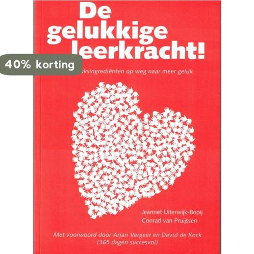 De gelukkige leerkracht! 9789090320878, Boeken, Psychologie, Zo goed als nieuw, Verzenden